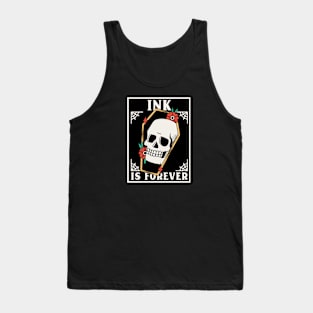 Ink Is Forever Tank Top